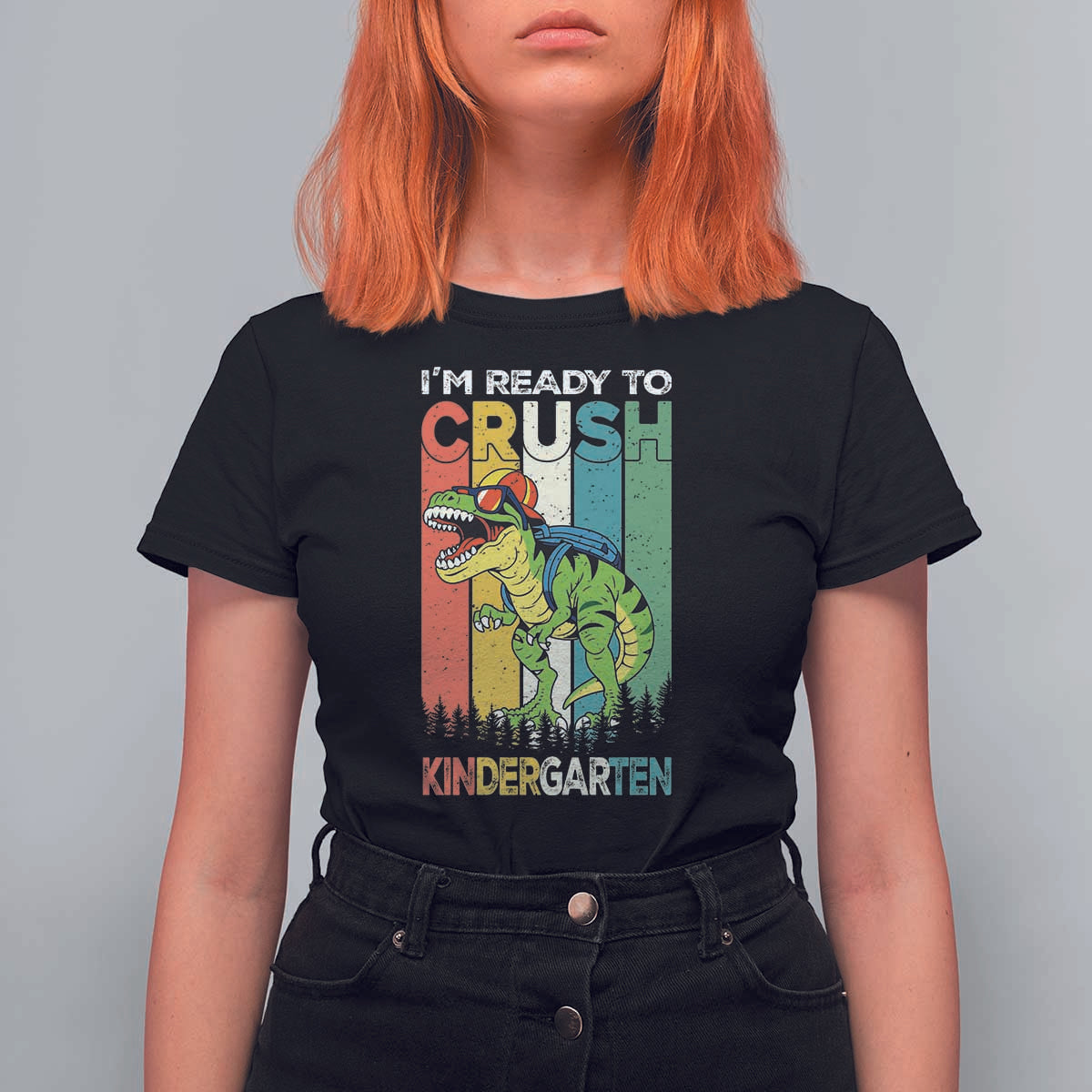 Funny Dinosaur Im Ready To Crush Kindergarten Gift T Shirt For Women - Wonder Print Shop