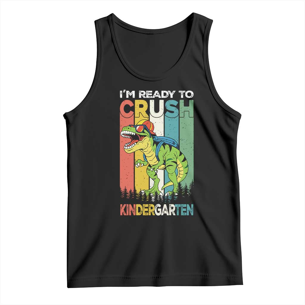 Funny Dinosaur Im Ready To Crush Kindergarten Gift Tank Top - Wonder Print Shop