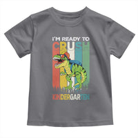 Funny Dinosaur Im Ready To Crush Kindergarten Gift Toddler T Shirt - Wonder Print Shop