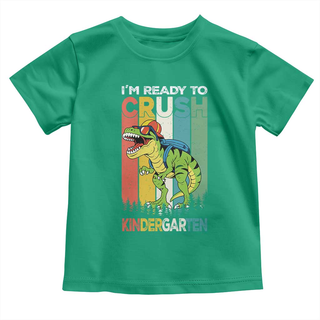 Funny Dinosaur Im Ready To Crush Kindergarten Gift Toddler T Shirt - Wonder Print Shop
