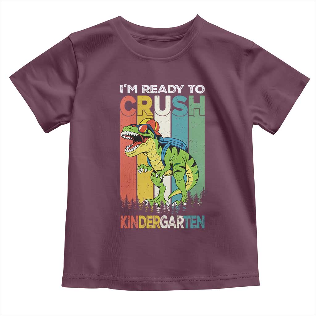 Funny Dinosaur Im Ready To Crush Kindergarten Gift Toddler T Shirt - Wonder Print Shop
