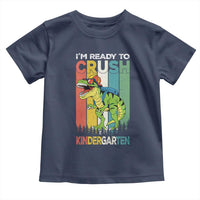 Funny Dinosaur Im Ready To Crush Kindergarten Gift Toddler T Shirt - Wonder Print Shop
