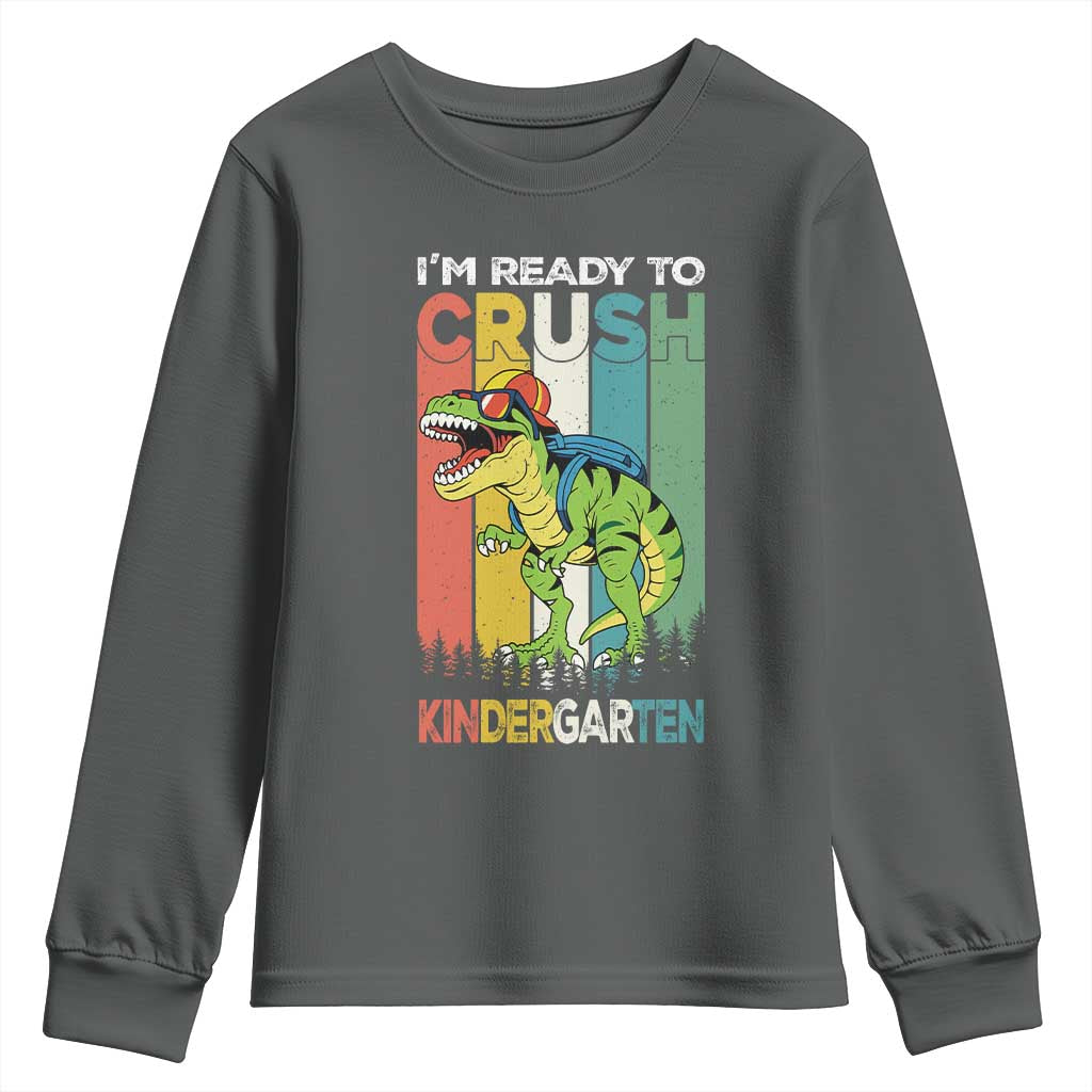 Funny Dinosaur Im Ready To Crush Kindergarten Gift Youth Sweatshirt - Wonder Print Shop