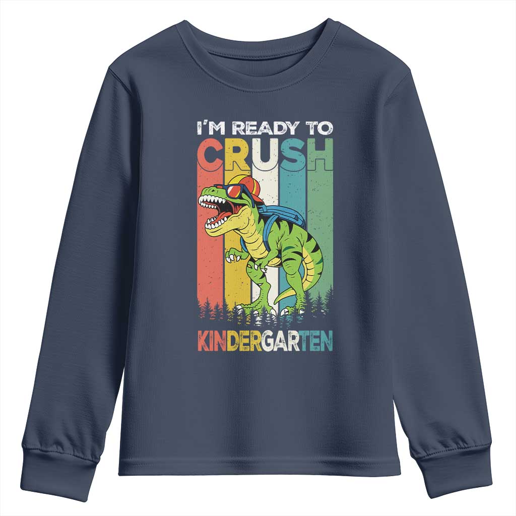 Funny Dinosaur Im Ready To Crush Kindergarten Gift Youth Sweatshirt - Wonder Print Shop