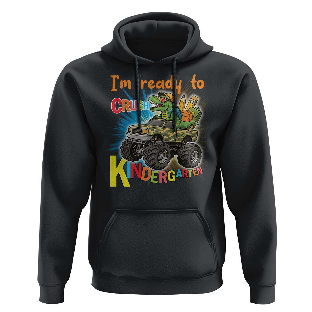 Im Ready To Crush Kindergarten Hoodie Dinosaur Driving Truck Gift - Wonder Print Shop