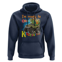Im Ready To Crush Kindergarten Hoodie Dinosaur Driving Truck Gift - Wonder Print Shop