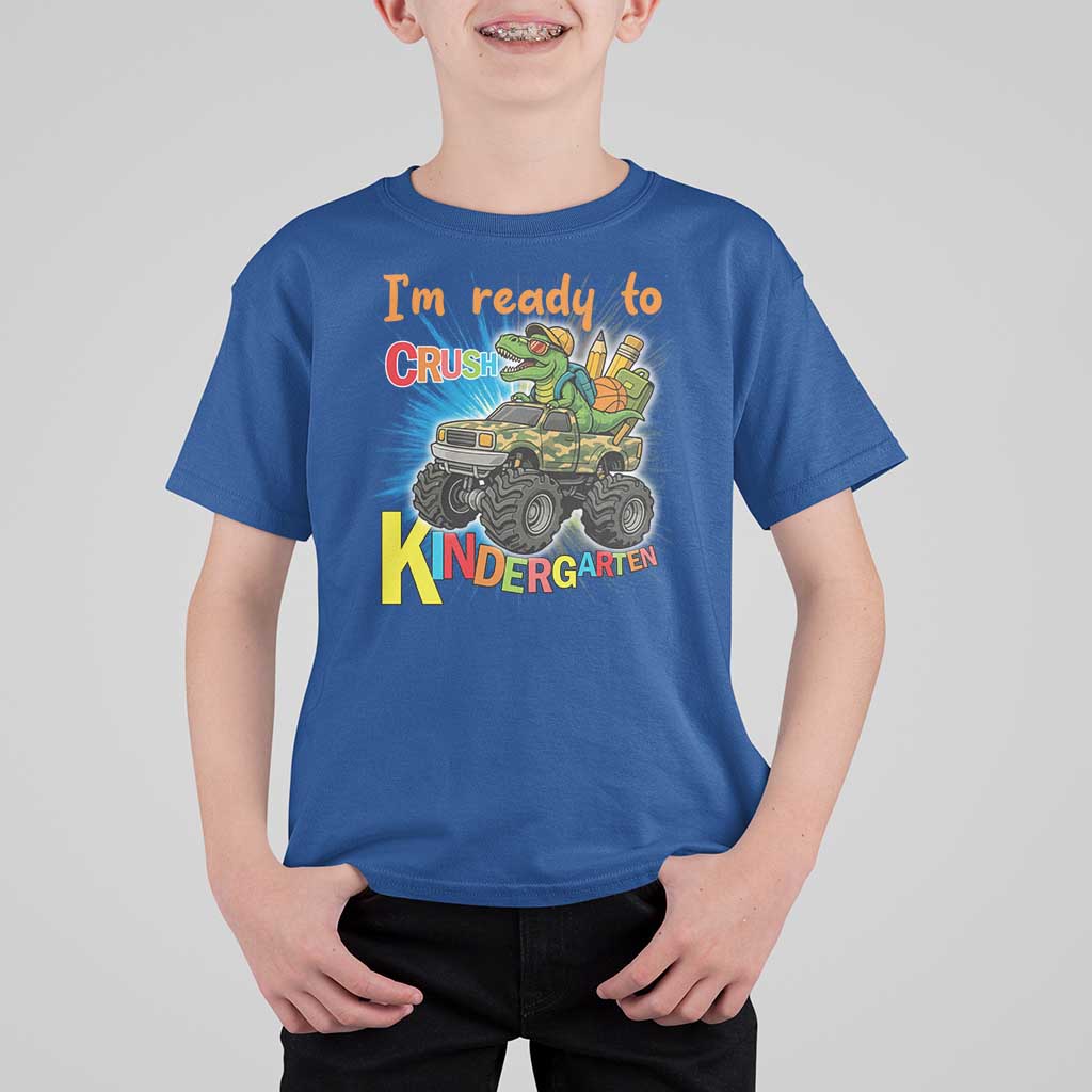Im Ready To Crush Kindergarten T Shirt For Kid Dinosaur Driving Truck Gift - Wonder Print Shop