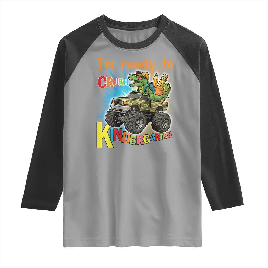 Im Ready To Crush Kindergarten Raglan Shirt Dinosaur Driving Truck Gift - Wonder Print Shop