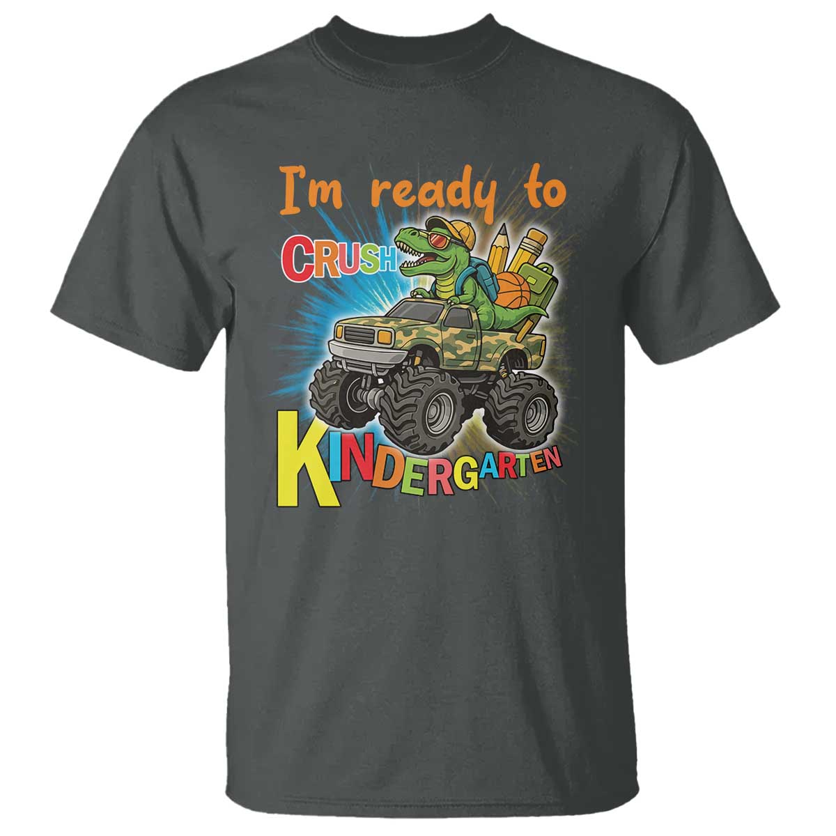 Im Ready To Crush Kindergarten T Shirt Dinosaur Driving Truck Gift - Wonder Print Shop