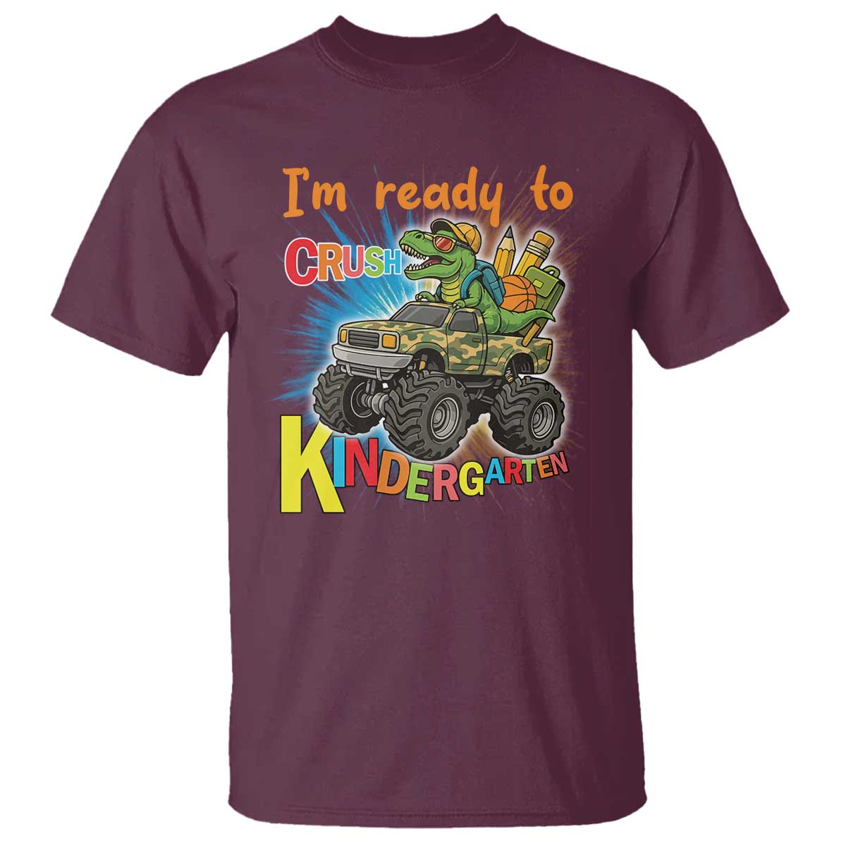 Im Ready To Crush Kindergarten T Shirt Dinosaur Driving Truck Gift - Wonder Print Shop