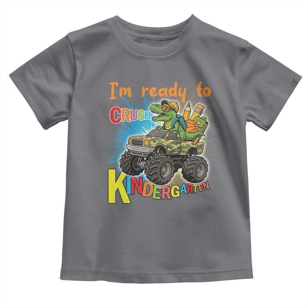 Im Ready To Crush Kindergarten Toddler T Shirt Dinosaur Driving Truck Gift - Wonder Print Shop
