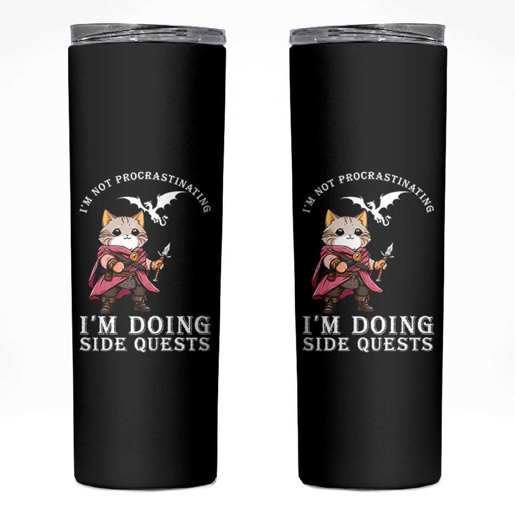 Im Not Procrastinating Im Doing Side Quests Skinny Tumbler Funny RPG Gamer Cat Lover Gift