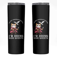 Im Not Procrastinating Im Doing Side Quests Skinny Tumbler Funny RPG Gamer Cat Lover Gift