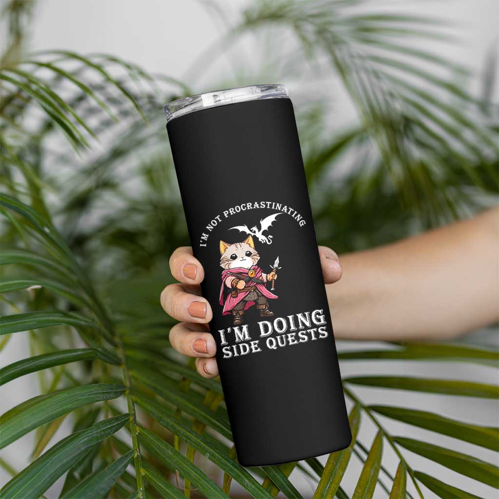 Im Not Procrastinating Im Doing Side Quests Skinny Tumbler Funny RPG Gamer Cat Lover Gift