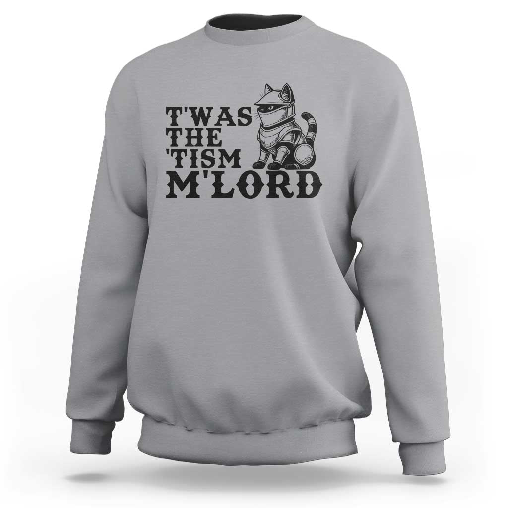 Twas The Tism Funny Medieval Knight Cat Sweatshirt Armor Meme Fantasy Gift