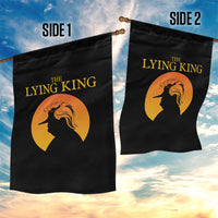 Funny The Lying King Long Nose Silhouette Garden Flag Vintage Political Satire Statement Gift