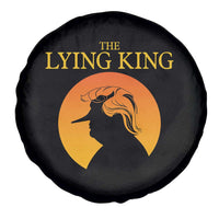 Funny The Lying King Long Nose Silhouette Spare Tire Cover Vintage Political Satire Statement Gift
