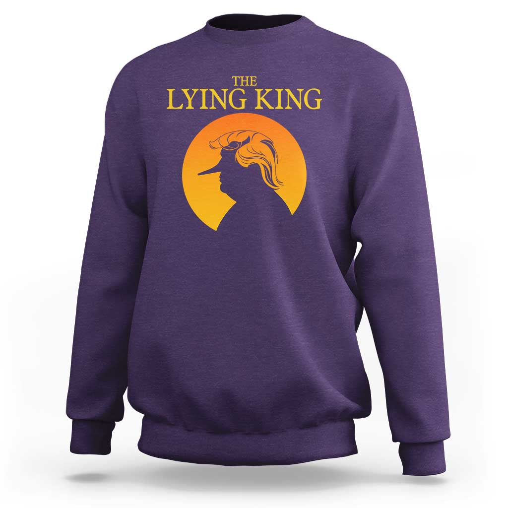 Funny The Lying King Long Nose Silhouette Sweatshirt Vintage Political Satire Statement Gift