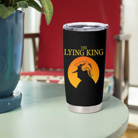 Funny The Lying King Long Nose Silhouette Tumbler Cup Vintage Political Satire Statement Gift