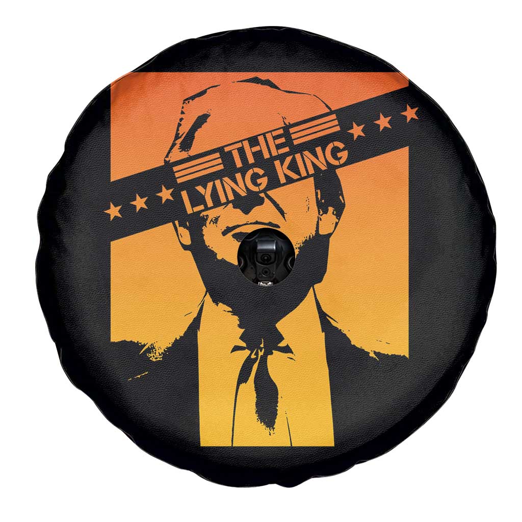 The Lying King Political Satire Spare Tire Cover Funny Bold Sarcastic Statement Gift