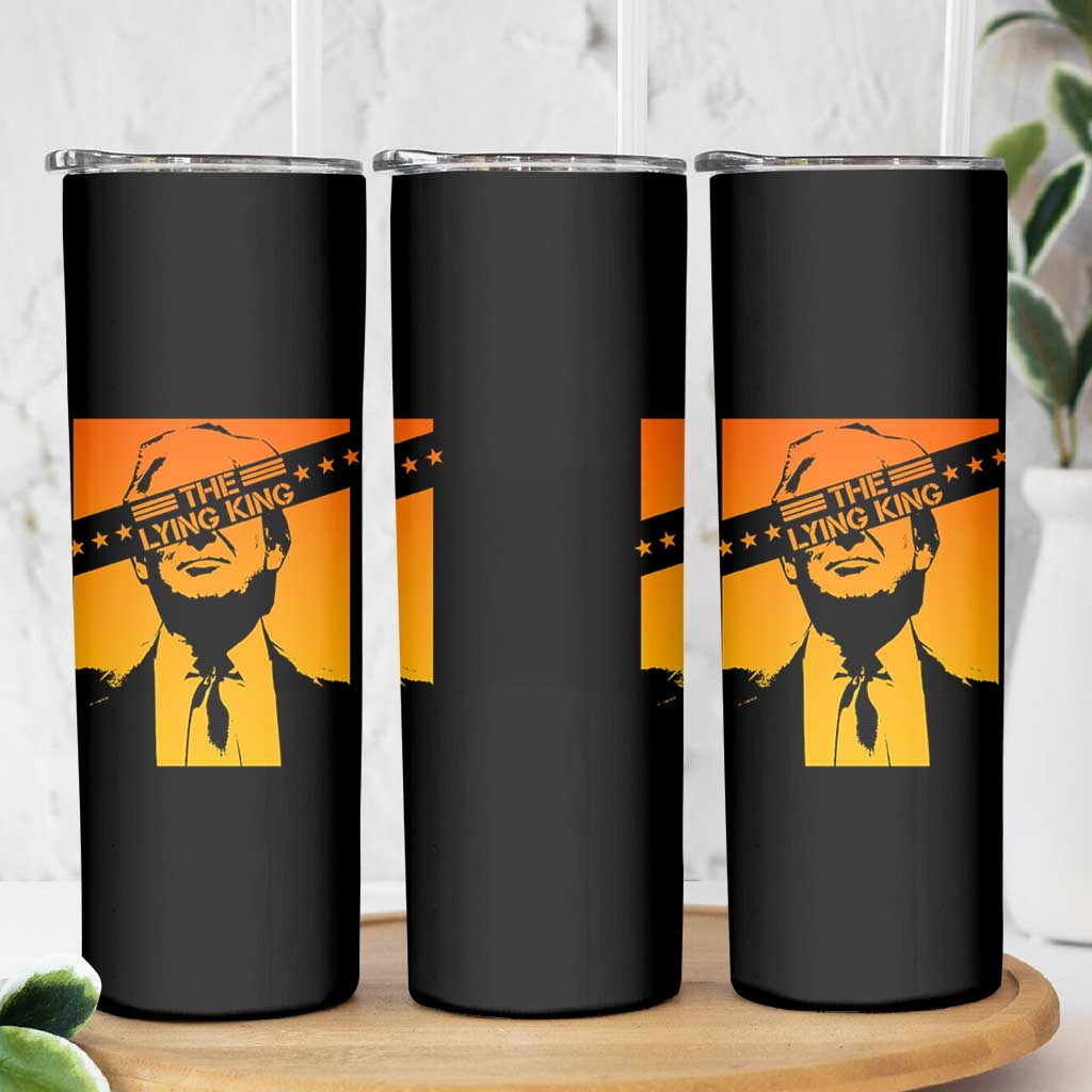 The Lying King Political Satire Skinny Tumbler Funny Bold Sarcastic Statement Gift