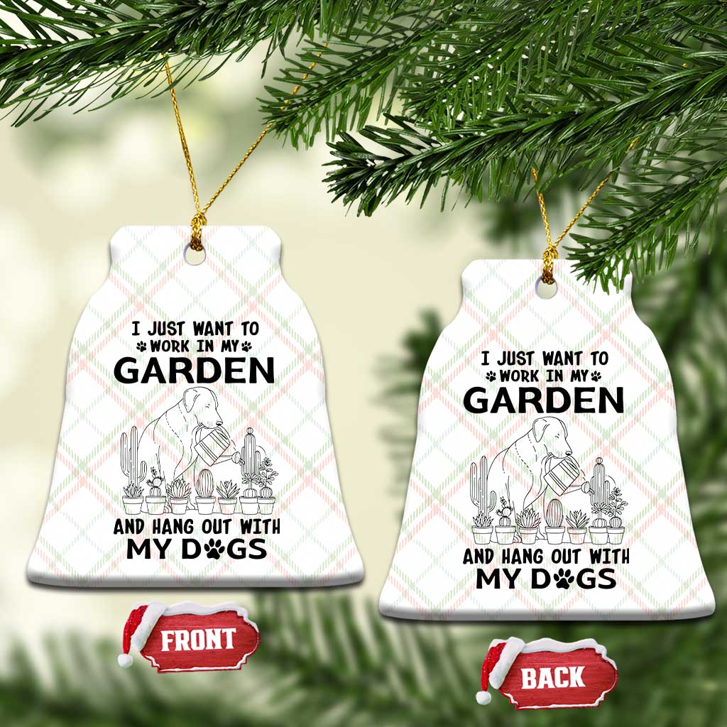 I Just Want To Garden And Hangout With My Dog Ceramic Ornament Gardener Gift - Wonder Print Shop