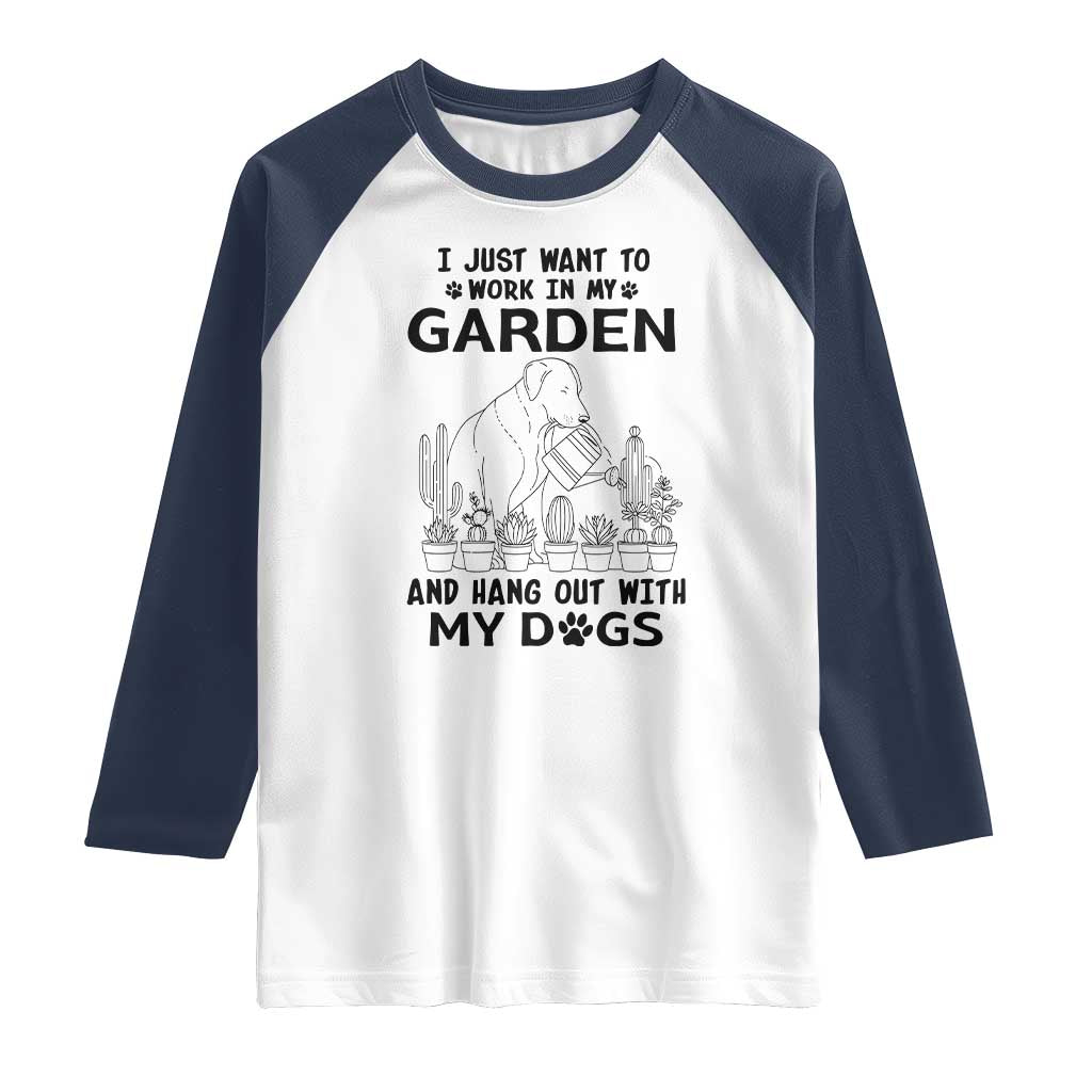 I Just Want To Garden And Hangout With My Dog Raglan Shirt Gardener Gift - Wonder Print Shop