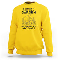 I Just Want To Garden And Hangout With My Dog Sweatshirt Gardener Gift - Wonder Print Shop