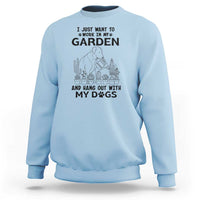 I Just Want To Garden And Hangout With My Dog Sweatshirt Gardener Gift - Wonder Print Shop