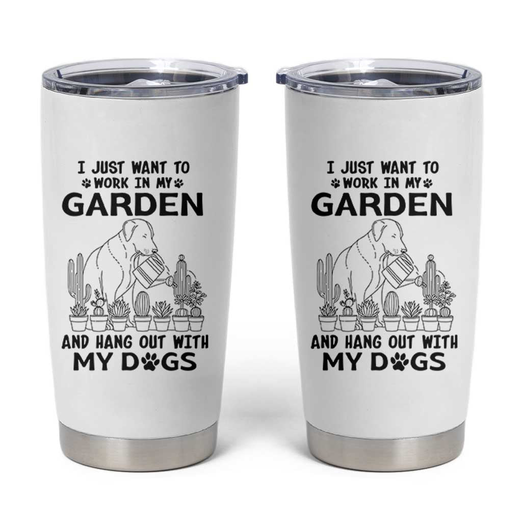 I Just Want To Garden And Hangout With My Dog Tumbler Cup Gardener Gift - Wonder Print Shop