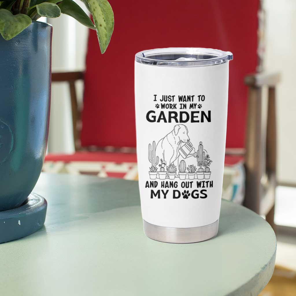 I Just Want To Garden And Hangout With My Dog Tumbler Cup Gardener Gift - Wonder Print Shop
