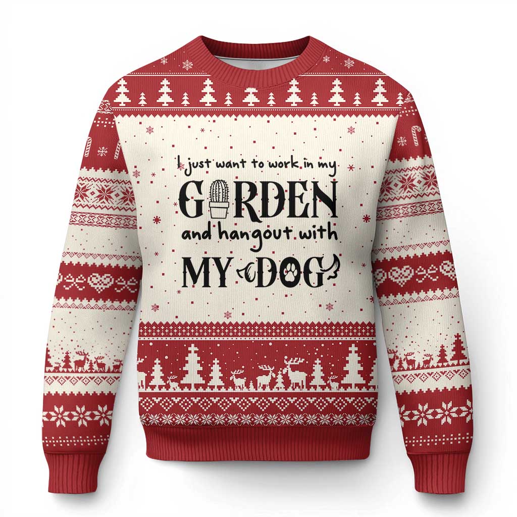 Gardener Dog Lover Gift Ugly Christmas Sweater I Just Want To Garden And Hangout With My Dog - Wonder Print Shop