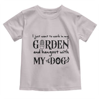 Gardener Dog Lover Gift Toddler T Shirt I Just Want To Garden And Hangout With My Dog - Wonder Print Shop