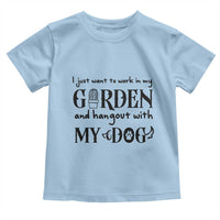 Gardener Dog Lover Gift Toddler T Shirt I Just Want To Garden And Hangout With My Dog - Wonder Print Shop