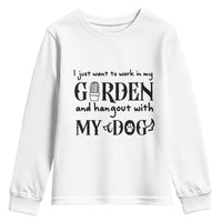 Gardener Dog Lover Gift Youth Sweatshirt I Just Want To Garden And Hangout With My Dog - Wonder Print Shop