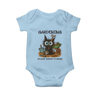 Gardening Because Murder Is Wrong Baby Onesie Funny Black Cat Gardener Gift - Wonder Print Shop