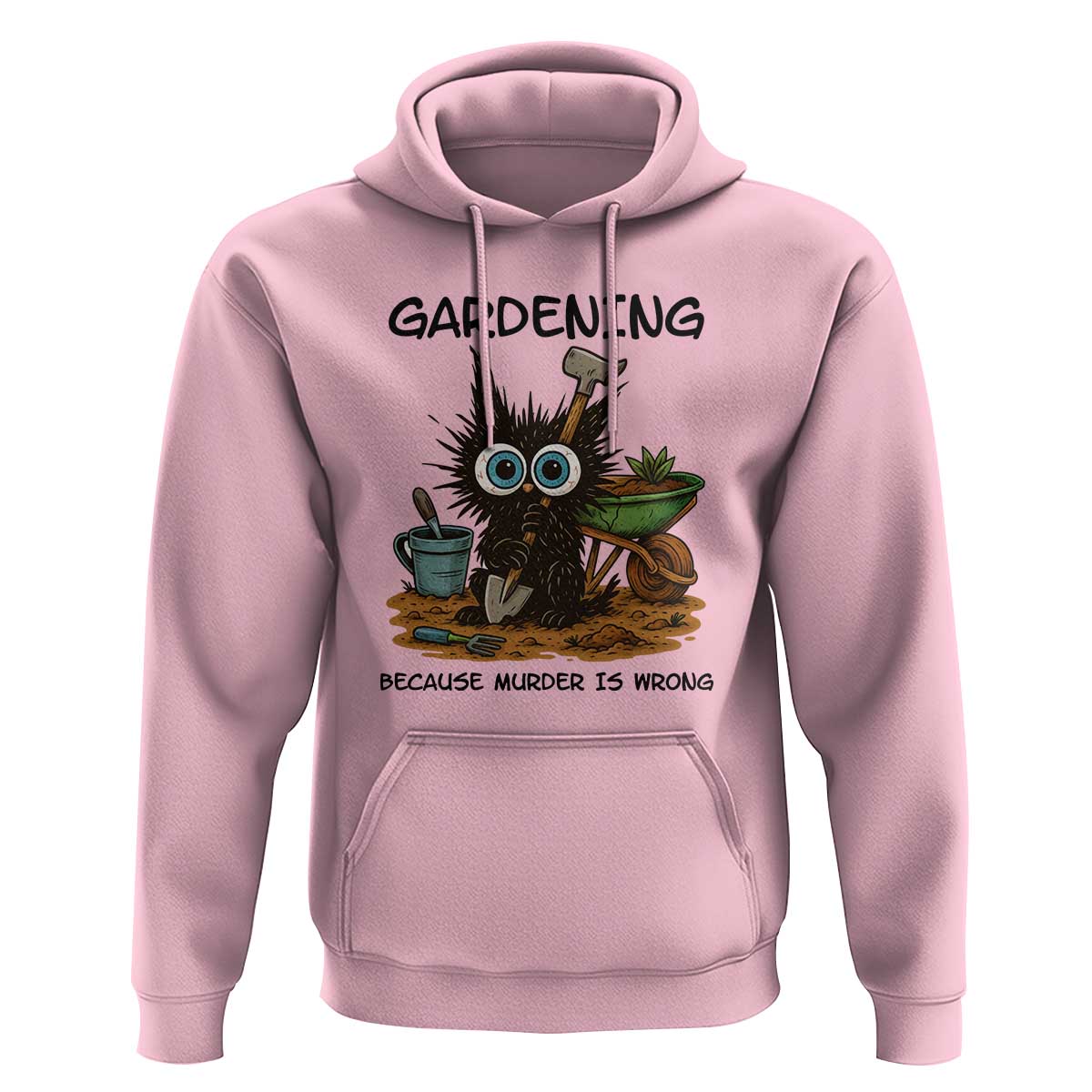 Gardening Because Murder Is Wrong Hoodie Funny Black Cat Gardener Gift - Wonder Print Shop