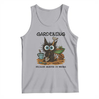 Gardening Because Murder Is Wrong Tank Top Funny Black Cat Gardener Gift - Wonder Print Shop