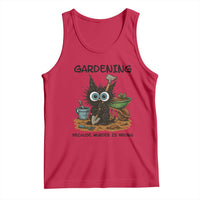 Gardening Because Murder Is Wrong Tank Top Funny Black Cat Gardener Gift - Wonder Print Shop
