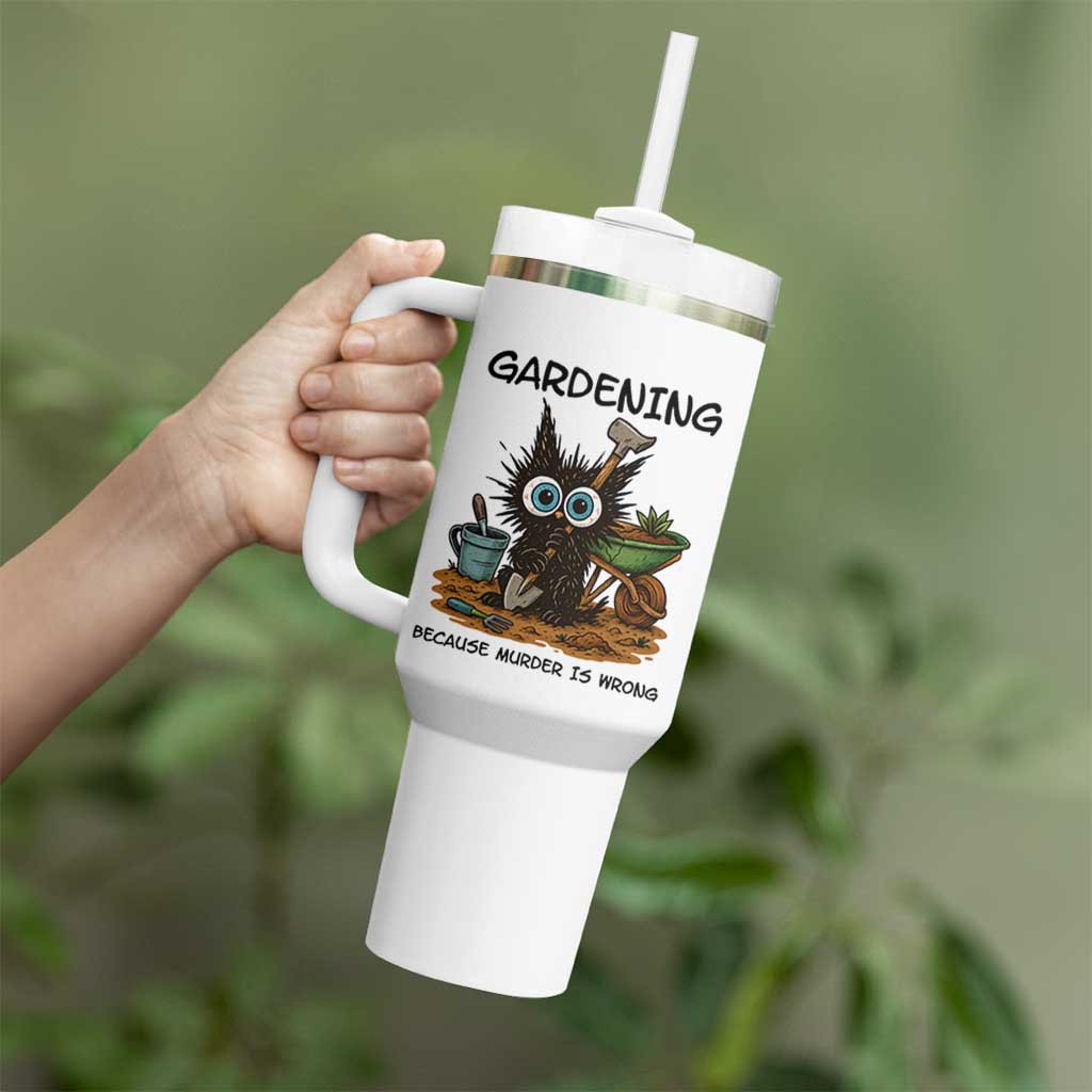 Gardening Because Murder Is Wrong Tumbler With Handle Funny Black Cat Gardener Gift - Wonder Print Shop