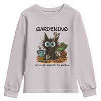 Gardening Because Murder Is Wrong Youth Sweatshirt Funny Black Cat Gardener Gift - Wonder Print Shop