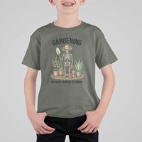 Gardening Because Murder Is Wrong Skeleton T Shirt For Kid Funny Gift for Gardener - Wonder Print Shop