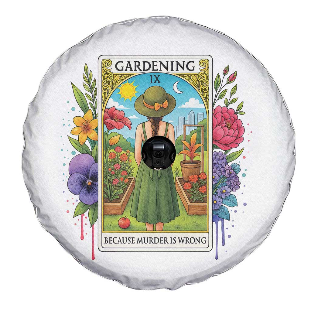 Funny Gardening Because Murder Is Wrong Spare Tire Cover Garden Girl Floral Tarot Graphic - Wonder Print Shop