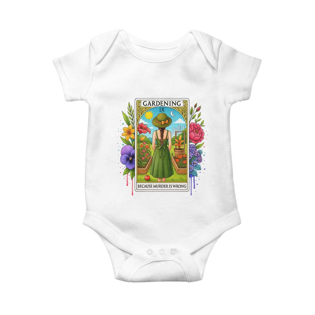 Funny Gardening Because Murder Is Wrong Baby Onesie Garden Girl Floral Tarot Graphic - Wonder Print Shop