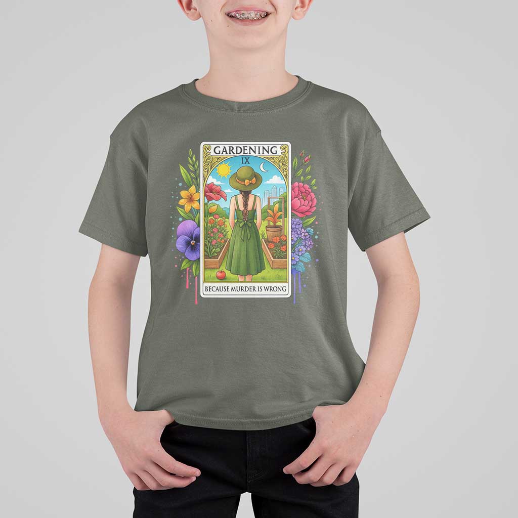 Funny Gardening Because Murder Is Wrong T Shirt For Kid Garden Girl Floral Tarot Graphic - Wonder Print Shop