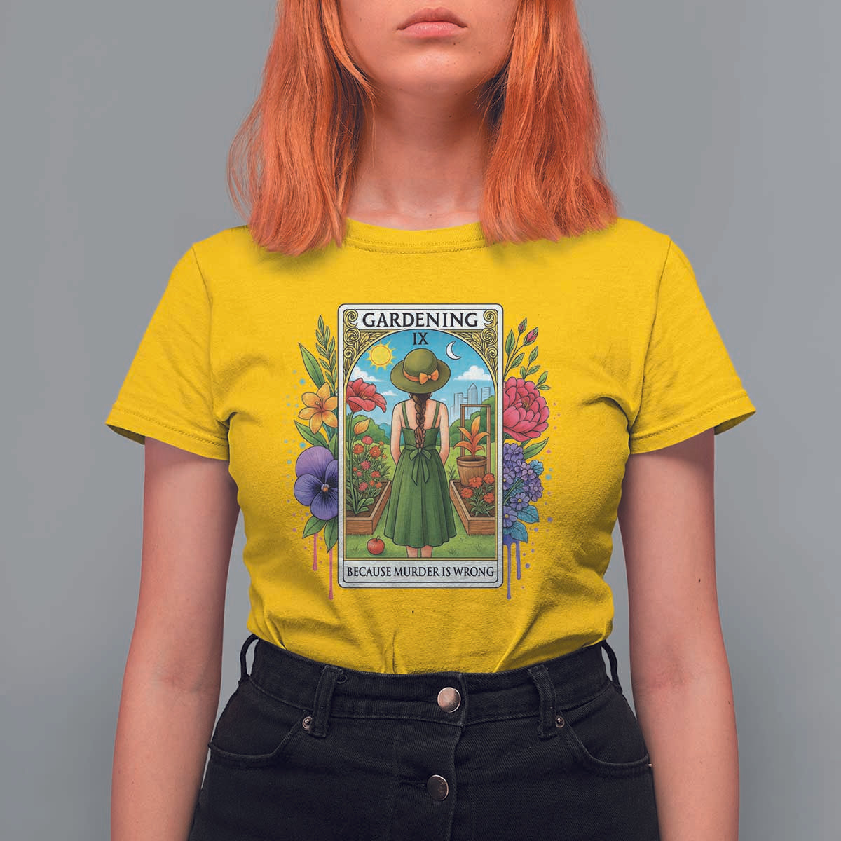 Funny Gardening Because Murder Is Wrong T Shirt For Women Garden Girl Floral Tarot Graphic - Wonder Print Shop