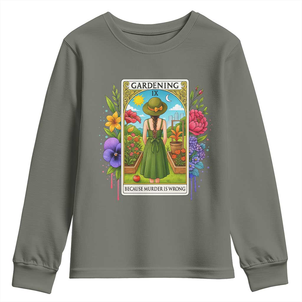Funny Gardening Because Murder Is Wrong Youth Sweatshirt Garden Girl Floral Tarot Graphic - Wonder Print Shop