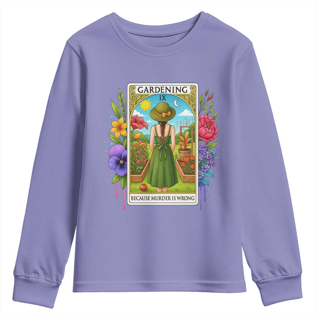Funny Gardening Because Murder Is Wrong Youth Sweatshirt Garden Girl Floral Tarot Graphic - Wonder Print Shop
