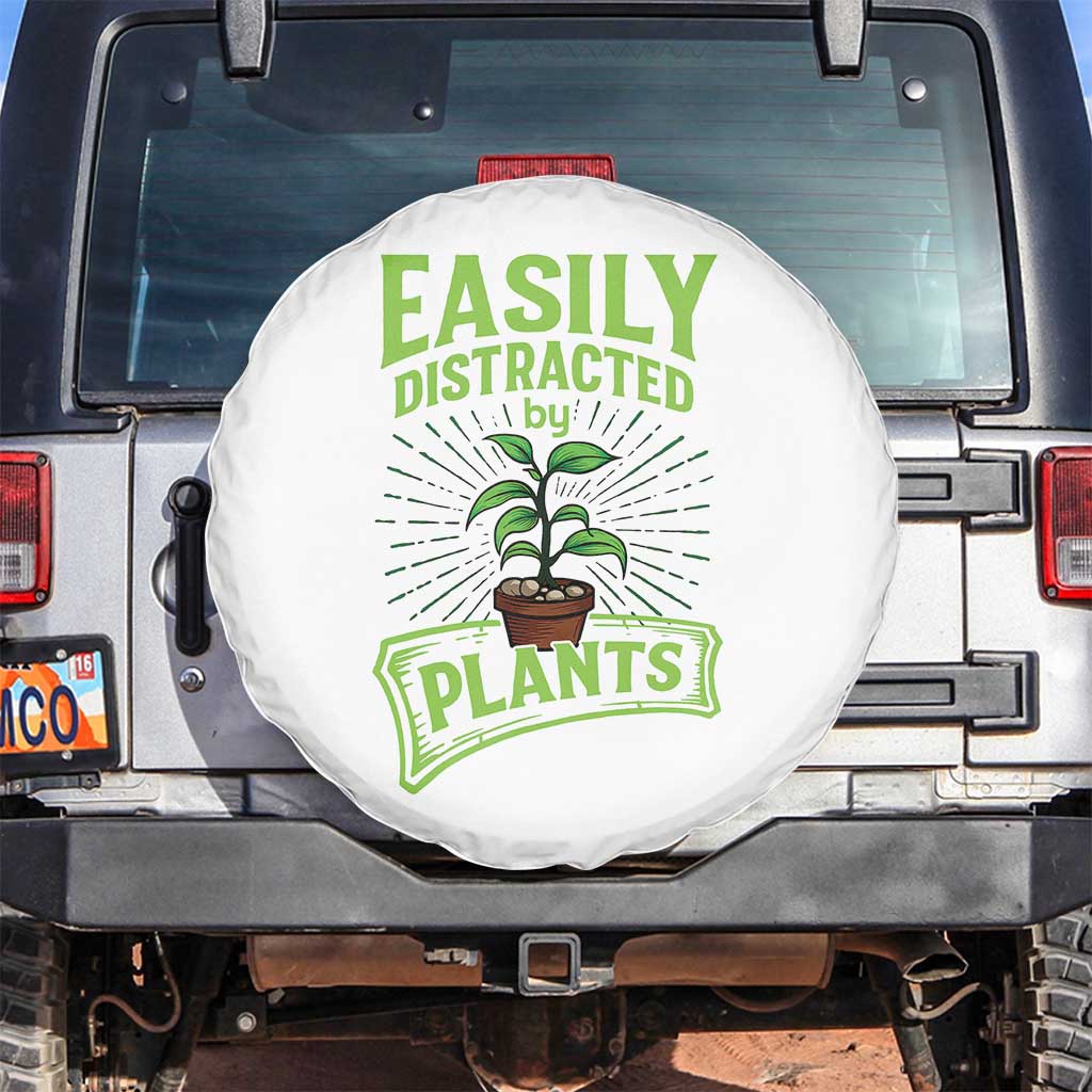 Easily Distracted By Plants Spare Tire Cover Funny Gardening Lover Gift - Wonder Print Shop