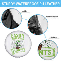Easily Distracted By Plants Spare Tire Cover Funny Gardening Lover Gift - Wonder Print Shop